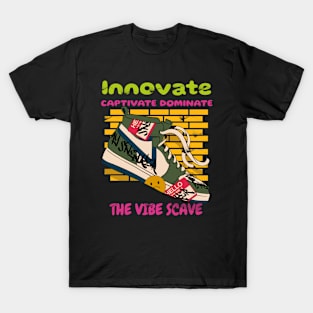 Innovate captivate dominate the vibe scape T-Shirt